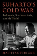 Cover: Suharto's Cold War - Oxford University Press Inc