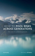 Cover: How to Pool Risks Across Generations - Oxford University Press
