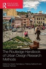 Cover: The Routledge Handbook of Urban Design Research Methods - Routledge