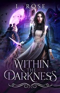 Cover: Within the Darkness - Lila Rose
