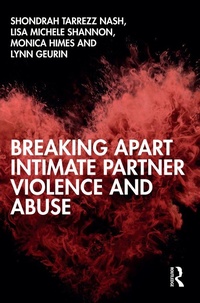 Abbildung von: Breaking Apart Intimate Partner Violence and Abuse - Routledge