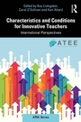Cover: Characteristics and Conditions for Innovative Teachers - Routledge