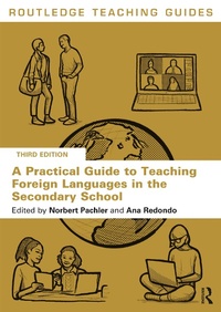 Enlarge image Cover: A Practical Guide to Teaching Foreign Languages in the Secondary School - Routledge