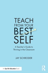 Bild: Teach from Your Best Self - Routledge