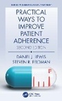 Cover: Practical Ways to Improve Patient Adherence - CRC Press
