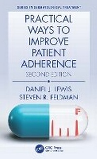 Enlarge image Cover: Practical Ways to Improve Patient Adherence - CRC Press