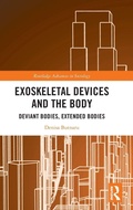 Cover: Exoskeletal Devices and the Body - Routledge