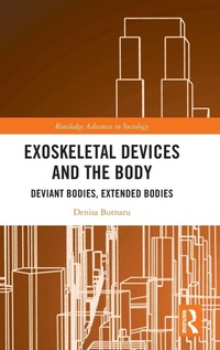 Enlarge image Cover: Exoskeletal Devices and the Body - Routledge