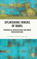 Cover: Splintering Towers of Babel - Routledge