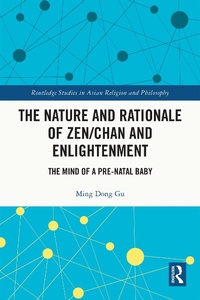 Enlarge image Cover: The Nature and Rationale of Zen/Chan and Enlightenment - Routledge