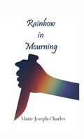 Cover: Rainbow in Mourning - IngramSpark