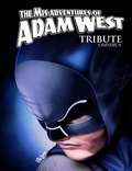 Cover: Mis-Adventures of Adam West - TidalWave Productions