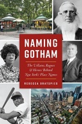 Bild: Naming Gotham - The History Press