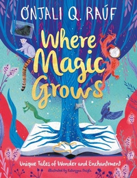Enlarge image Cover: Where Magic Grows - Orion Children's Books