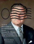 Cover: NASA Historical Investigation Into James E. Webb's Relationship To The Lavender Scare - Nimble Books