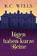 Cover: Luegen haben kurze Beine - Dreamspinner Press
