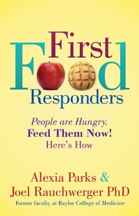 Abbildung von: First Food Responders - Morgan James Publishing