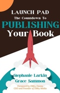 Cover: Launchpad: The Countdown to Publishing Your Book - Red Penguin Books