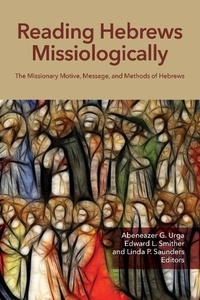 Abbildung von: Reading Hebrews Missiologically - William Carey Publishing