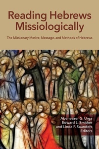 Enlarge image Cover: Reading Hebrews Missiologically - William Carey Publishing