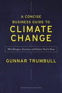 Abbildung von: A Concise Business Guide to Climate Change - Harvard Business Review Press