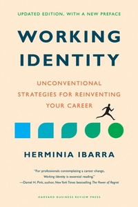 Enlarge image Cover: Working Identity, Updated Edition, With a New Preface - Harvard Business Review Press