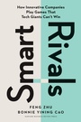 Cover: Smart Rivals - Harvard Business Review Press