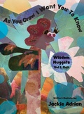 Cover: As You Grow I Want You To Know - Jackie Adrian