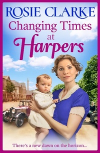 Abbildung von: Changing Times at Harpers - Boldwood Books Ltd