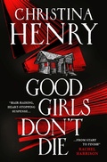 Cover: Good Girls Don't Die - Titan Books Ltd