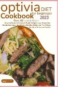 Cover: Optivia diet cookbook for beginners 2023 - Eclectic Editions Limited