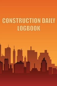 Abbildung von: Construction Daily Logbook - MyStarsBooks Publishing