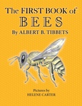 Cover: The First Book of Bees - Living Book Press