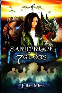 Abbildung von: Sandy Black and the Seven Giants - True Vine Publishing Co