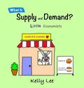 Cover: What Is Supply and Demand? - Econ For Kids