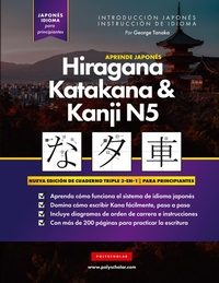 Abbildung von: Aprende Japones Hiragana, Katakana y Kanji N5 - Libro de Trabajo para Principiantes - Polyscholar