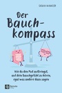 Cover: Der Bauchkompass - Remote Verlag