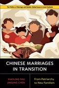 Cover: Chinese Marriages in Transition - Rutgers University Press