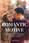 Cover: Romantic motive and mental health in relation to creativity of male painters and non painters - RAJ SEKHAR AICH