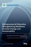 Cover: Entrepreneurial Education Strengthening Resilience, Societal Change and Sustainability - MDPI AG