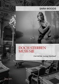 Cover: DOCH STERBEN MUSS SIE - EIN FALL F&Uuml;R ANTONY MAITLAND - BookRix