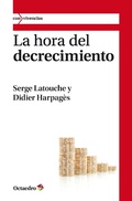 Cover: La hora del decrecimiento - Ediciones Octaedro