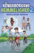 Cover: Kongeborgens hemmelighed 2 - Mystisk forsvinden, Karinas drom - Lindhardt og Ringhof