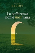 Cover: La sofferenza non &egrave; mai vana - ADI-MEDIA