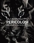 Cover: Gli animali piu Pericolosi del Mondo in Bianco e Nero - Blurb Inc