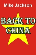 Cover: Back to China (Jim Scott Books, #25) - Mike Jackson