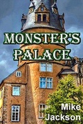 Cover: Monster's Palace (Jim Scott Books, #26) - Mike Jackson