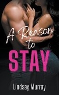 Cover: A Reason to Stay - Lindsay Murray