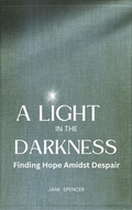 Cover: A Light in the Darkness - RWG Publishing