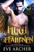 Cover: Fluch der Gefallenen: Eine Paranormale, Teuflisch-Schicksalhafte Romanze (Dunkle Gefallene Engel, #2) - Broadmoor Books, LLC